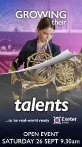 A student in a blazer plays a French horn on a purple-tinted poster that reads 'GROWING their talents' and advertises an Exeter School open event.